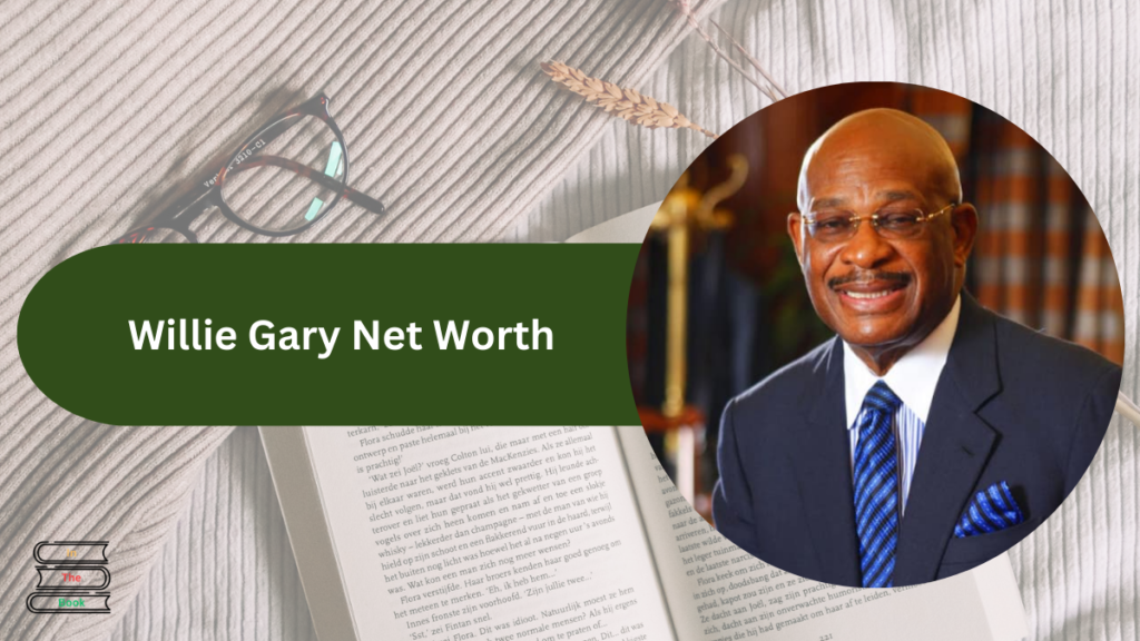 Willie Gary Net Worth Revealed: Inside the Success of the 'Giant Killer'